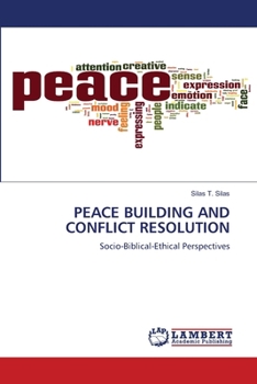Peace Building and Conflict Resolution