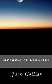 Paperback Dreams of Disaster Book