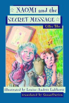 Paperback Naomi and the Secret Message Book
