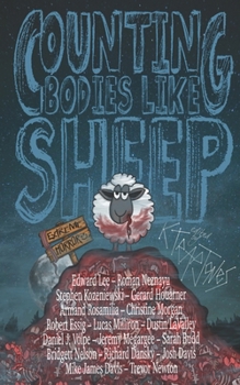 Paperback Counting Bodies Like Sheep: Extreme Horror Anthology Book