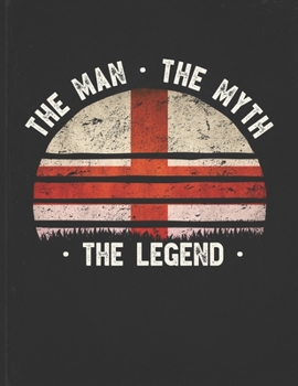 The Man The Myth The Legend: England Flag Sunset Personalized Gift Idea for English Coworker Friend or Boss  2020 Calendar Daily Weekly Monthly Planner Organizer