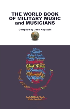 Paperback The World Book of Military Music and Musicians Book