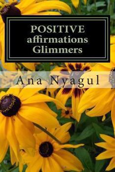 Paperback Positive Affirmations Glimmers: Glimmers Affirmations in Bulgarian Language [Bulgarian] Book
