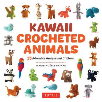Paperback Kawaii Crocheted Animals: 35 Adorable Amigurumi Critters Book