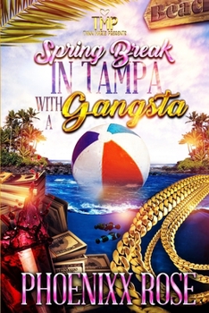 Paperback Spring Break in Tampa with a Gangsta Book