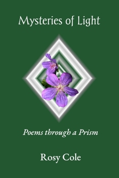 Paperback Mysteries of Light: Poems through a Prism Book