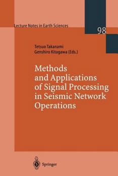 Paperback Methods and Applications of Signal Processing in Seismic Network Operations Book