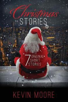 Paperback Christmas Stories: 7 Original Short Stories Book