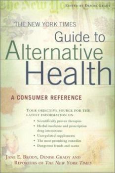 Paperback The New York Times Guide to Alternative Health Book