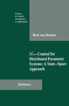 Paperback H∞-Control for Distributed Parameter Systems: A State-Space Approach Book