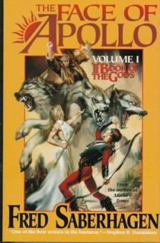 The Face of Apollo - Book #1 of the Book of the Gods