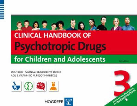 Clinical Handbook of Psychotropic Drugs for Children & Adolescents 3