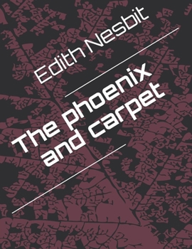 Paperback The phoenix and carpet Book