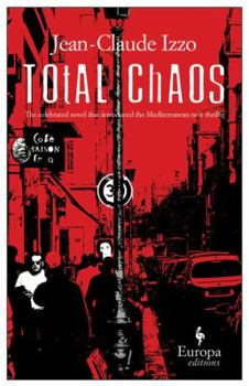 Total Chaos - Book #1 of the La trilogie Fabio Montale