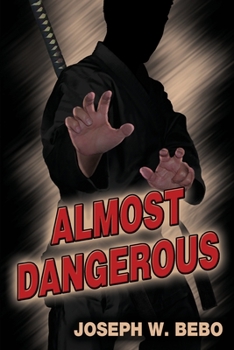Paperback Almost Dangerous Book