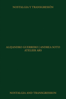 Hardcover Atelier Ars: Nostalgia and Transgression Book