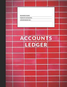 Accounts Ledger: Simple Accounts Ledger for Home or Business