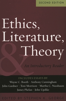 Hardcover Ethics, Literature, and Theory: An Introductory Reader Book