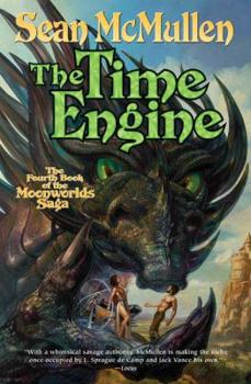 The Time Engine - Book #4 of the Moonworlds Saga