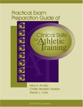 Paperback Practical Exam Preparation Guide of Clinical Skills for Athletic Training Book