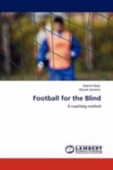 Paperback Football for the Blind Book