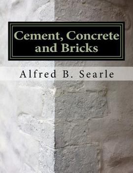 Paperback Cement, Concrete and Bricks: Bricklaying and Masonry Book