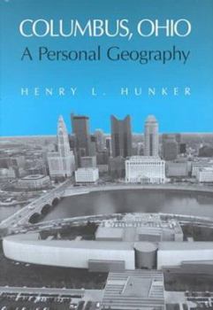Hardcover Columbus Ohio: A Personal Geography Book