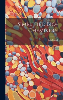 Hardcover Simplified Bio-chemistry Book