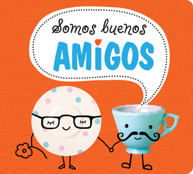 Hardcover Somos Buenos Amigos [Spanish] Book