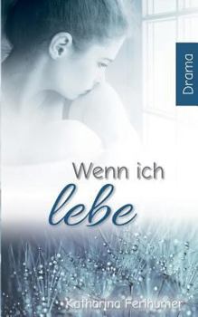 Paperback Wenn ich lebe [German] Book