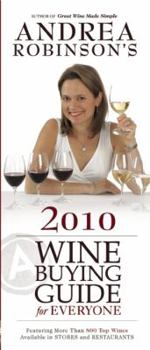 Paperback Andrea Robinson's Wine Buying Guide for Everyone: The 1000 Wines That Matter Book