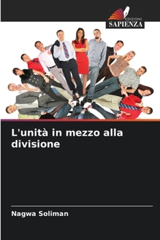 Paperback L'unità in mezzo alla divisione [Italian] Book