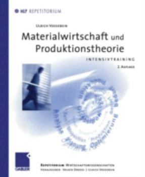 Paperback Materialwirtschaft Und Produktionstheorie: Intensivtraining [German] Book