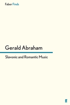 Paperback Slavonic and Romantic Music Book