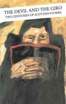 Paperback The Devil and the Giro: The Scottish Short Story Book