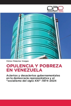Paperback Opulencia Y Pobreza En Venezuela [Spanish] Book