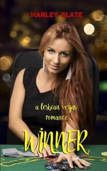 Paperback Winner: A Lesbian Vegas Romance Book