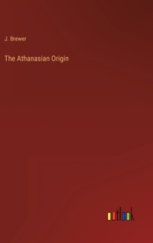 Hardcover The Athanasian Origin Book