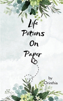 Life Potions on Paper