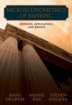 Hardcover Microeconometrics of Banking: Methods, Applications, and Results Book