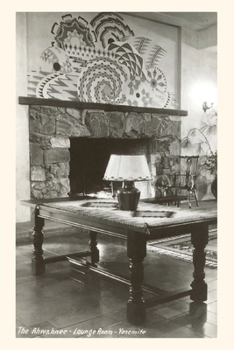 Paperback The Vintage Journal Ahwahnee Lodge Interior, Yosemite Book