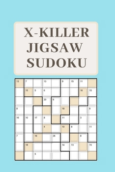 Paperback X-Killer Jigsaw Sudoku: 180 Fantastic Puzzles Book