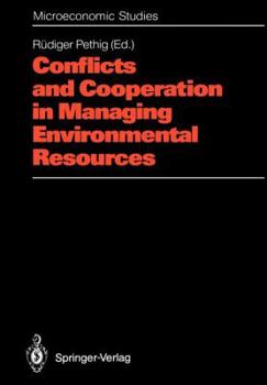 Paperback Conflicts and Cooperation in Managing Environmental Resources Book