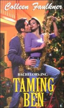 Taming Ben - Book  of the Bachelors, Inc.