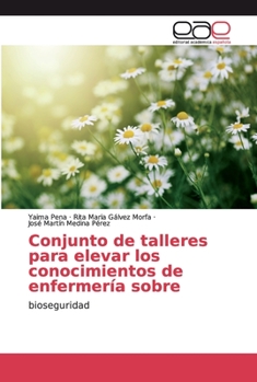 Paperback Conjunto de talleres para elevar los conocimientos de enfermería sobre [Spanish] Book