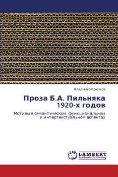 Paperback Proza B.A. Pil'nyaka 1920-Kh Godov [Russian] Book