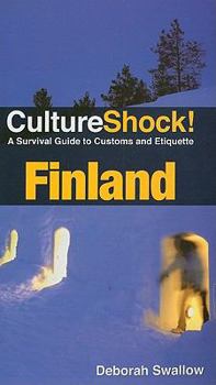 Culture Shock! Finland (Culture Shock! Guides) - Book  of the Culture Shock!