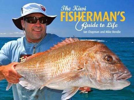 Paperback The Kiwi Fisherman's Guide to Life Book