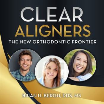 Paperback Clear Aligners: The New Orthodontic Frontier Book