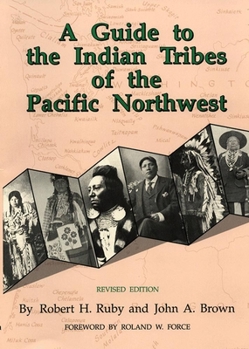 Paperback A Guide to the Indian Tribes of the Pacific Northwest, Volume 173 Book